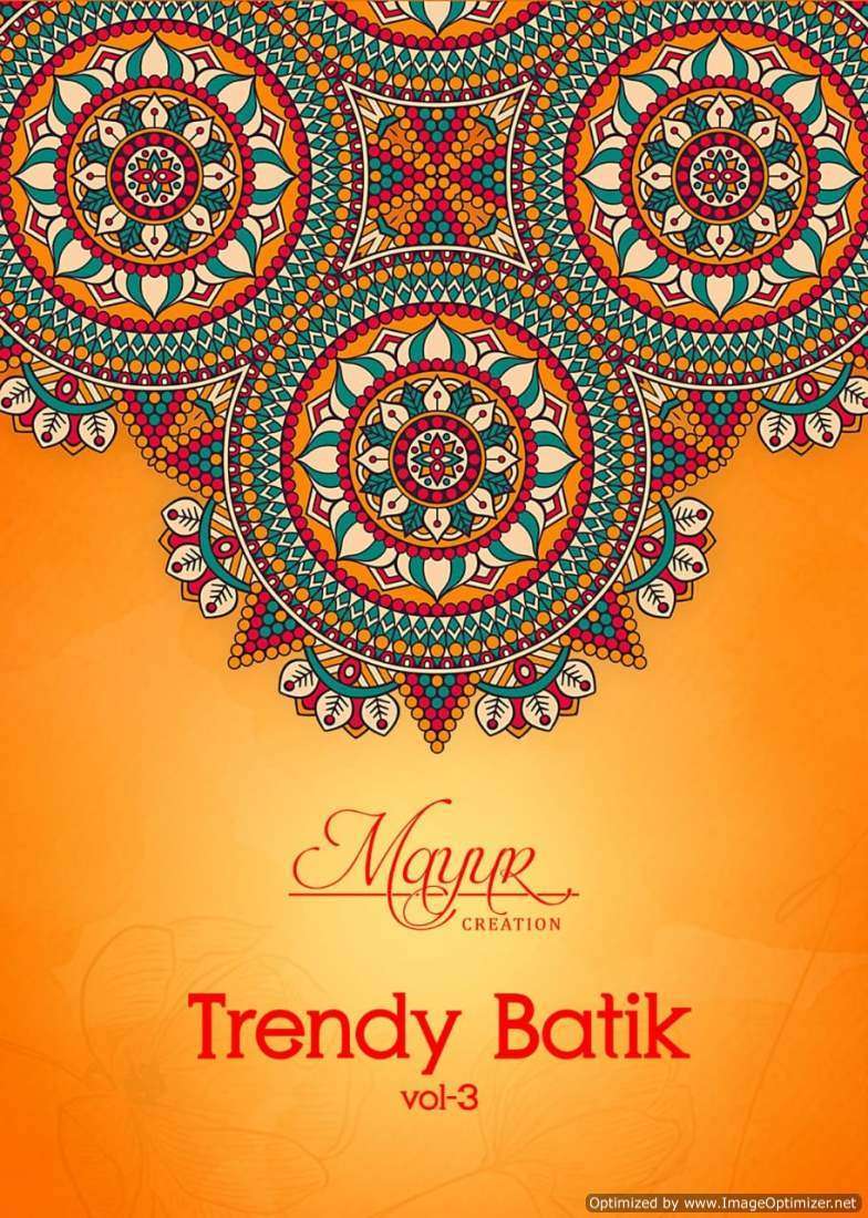 MAYUR  Trendy Batik Vol 3 WHOLESALE DEALER 