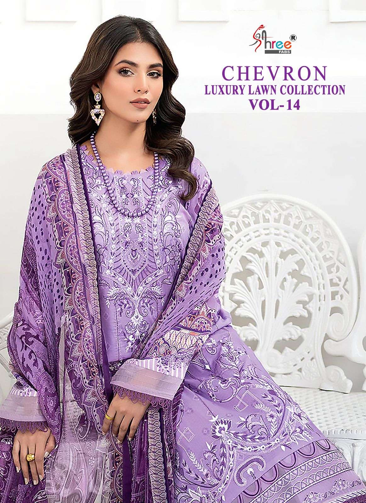  CHEVRON LUXURY LAWN COLLECTION VOL-14 BY SHREE FABS WHOLESALE RATE SURAT